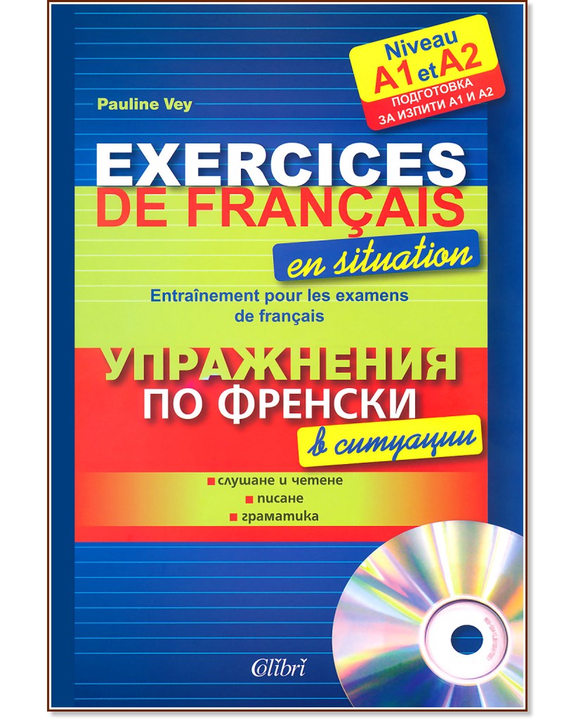      - A1 - A2 + CD : Exercices de francais en situation  - A1 - A2 + CD - Pauline Vey - 