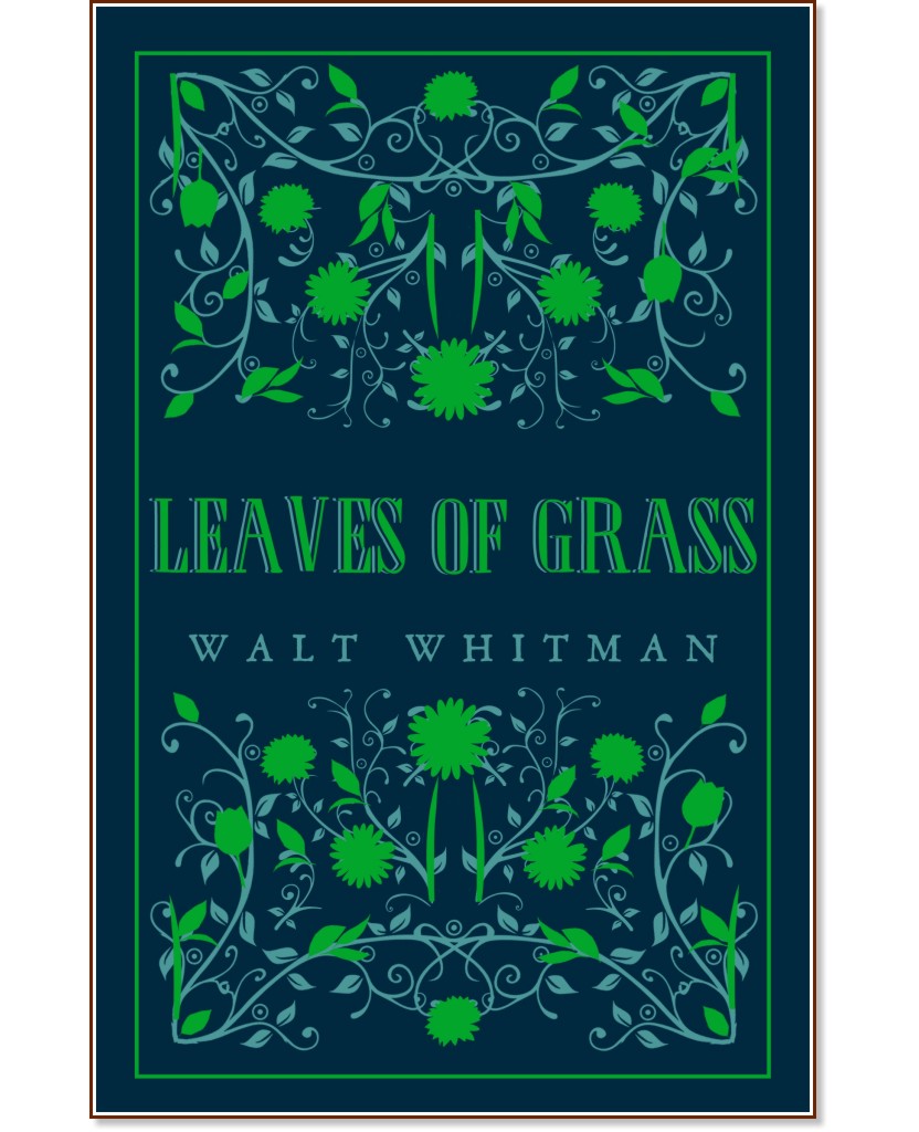 Leaves of Grass - Walt Whitman - 