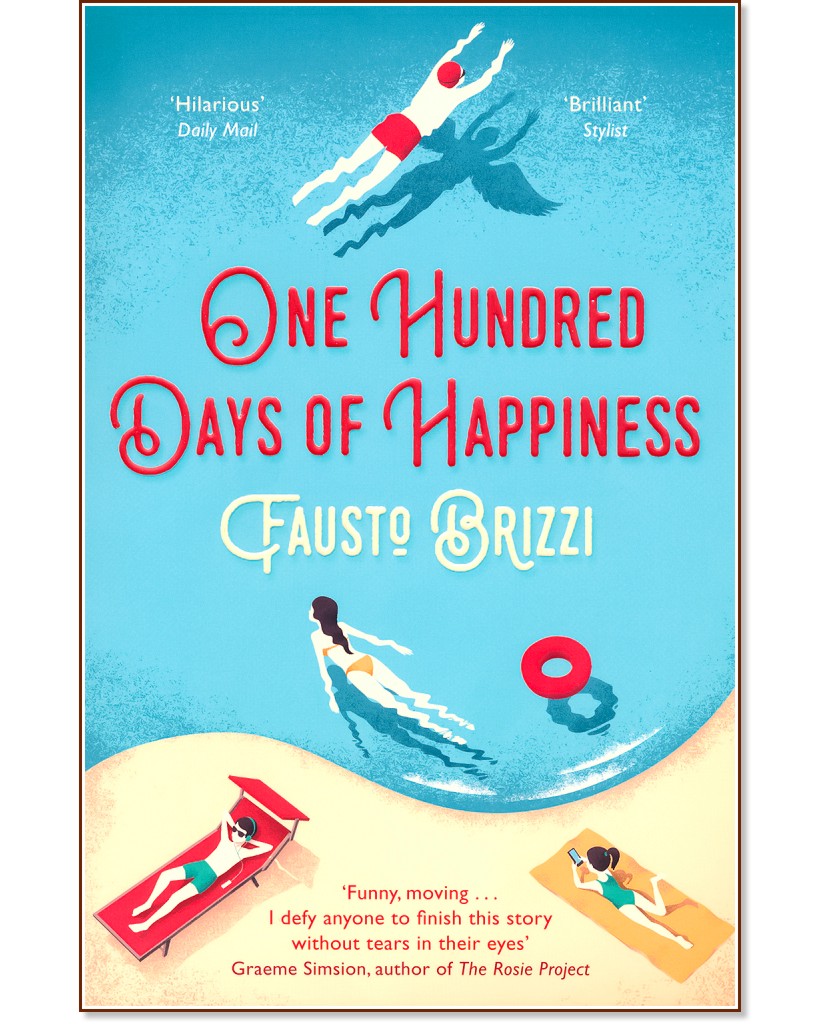 One Hundred Days of Happiness - Fausto Brizzi - 