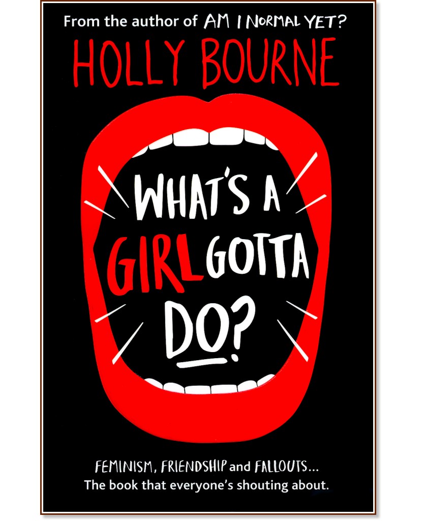 What's a Girl Gotta Do? - Holly Bourne - 