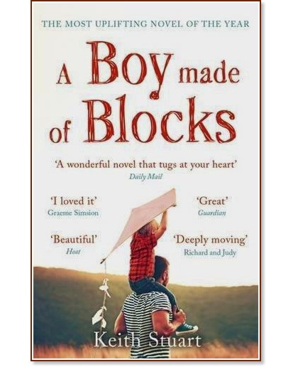 A Boy Made of Blocks - Keith Stuart - 