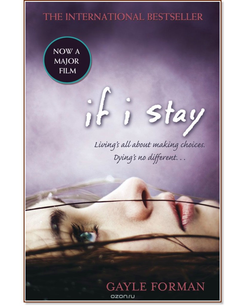 If I stay - Gayle Forman - 