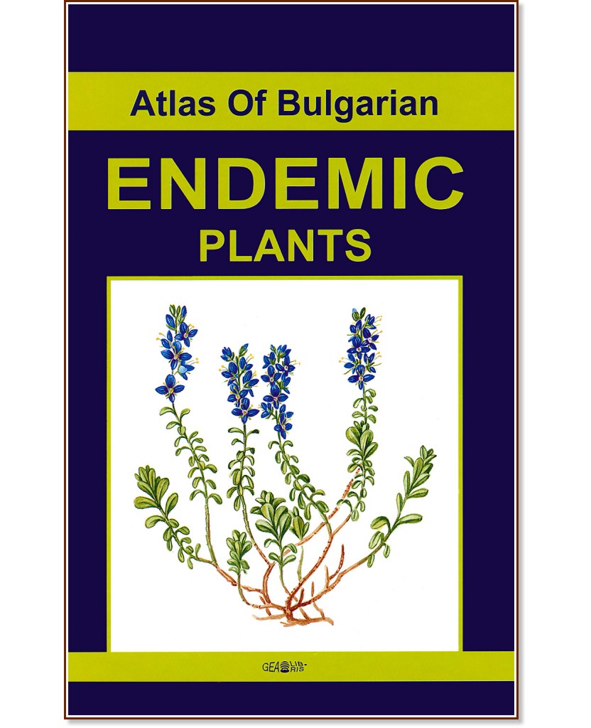 Atlas of Bulgarian Endemic Plants - 