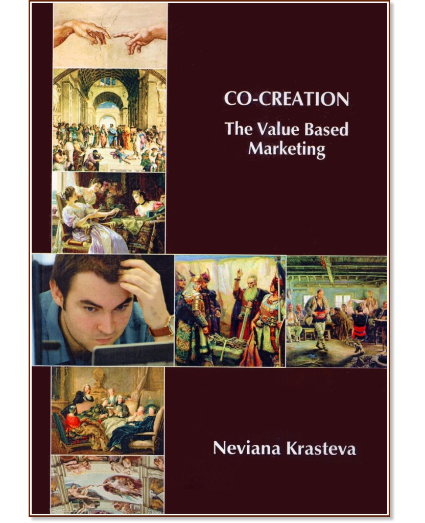Co-Creation. The Value Based Marketing - Nevena Krasteva - 