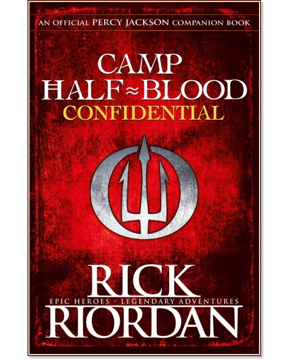 Camp Half-Blood Confidential - Rick Riordan - 