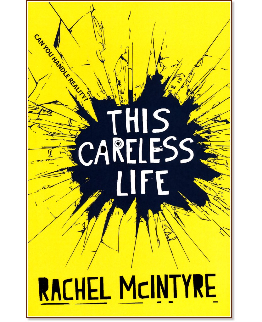This Careless Life - Rachel McIntyre - книга
