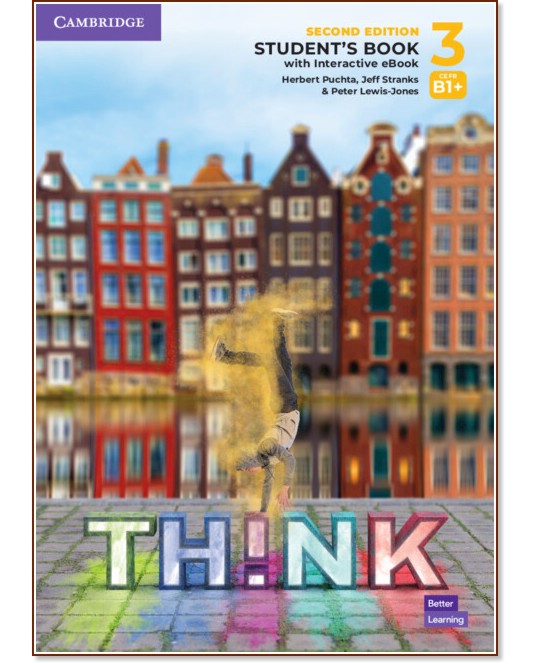 Think -  3 (B1+):     : Second Edition - Herbert Puchta, Jeff Stranks, Peter Lewis-Jones - 