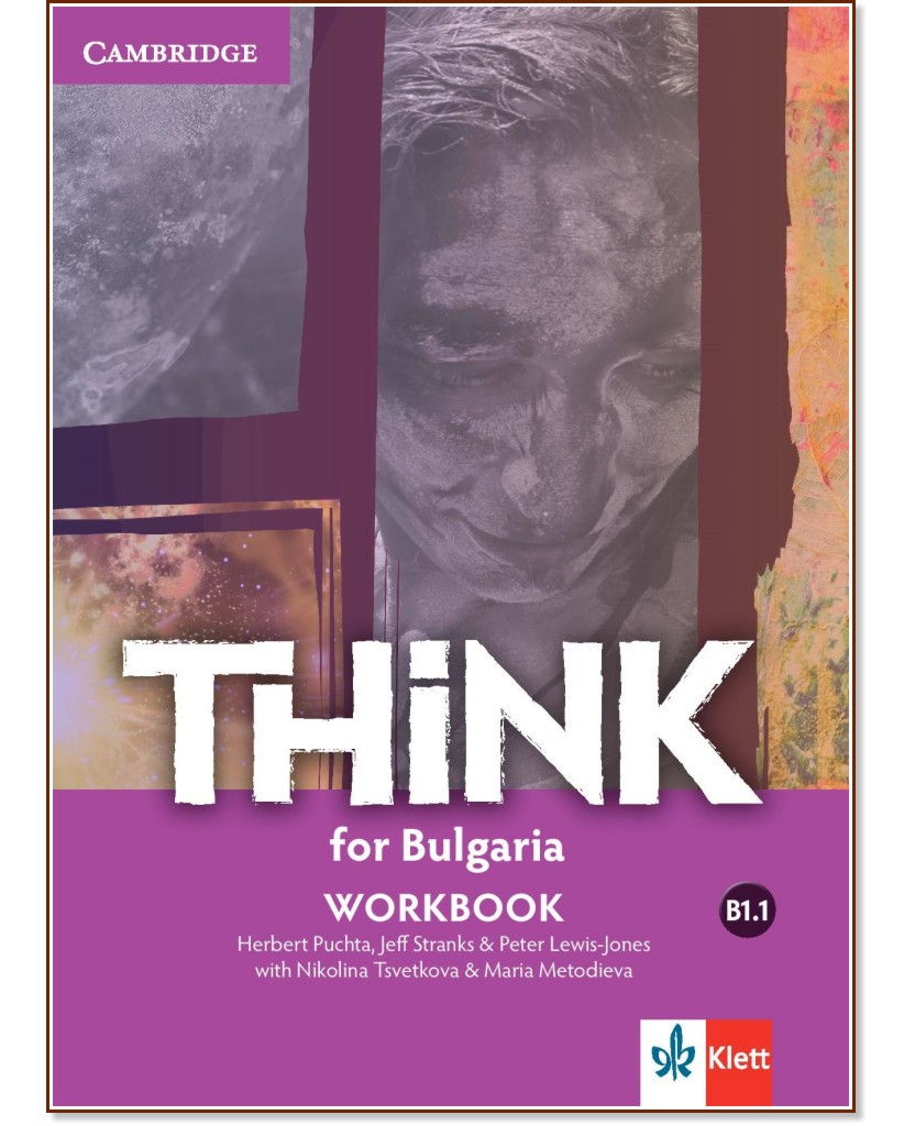 Think for Bulgaria -  B1.1:    8.     +   - Herbert Puchta, Jeff Stranks, Peter Lewis-Jones, Nikolina Tsvetkova, Maria Metodieva -  