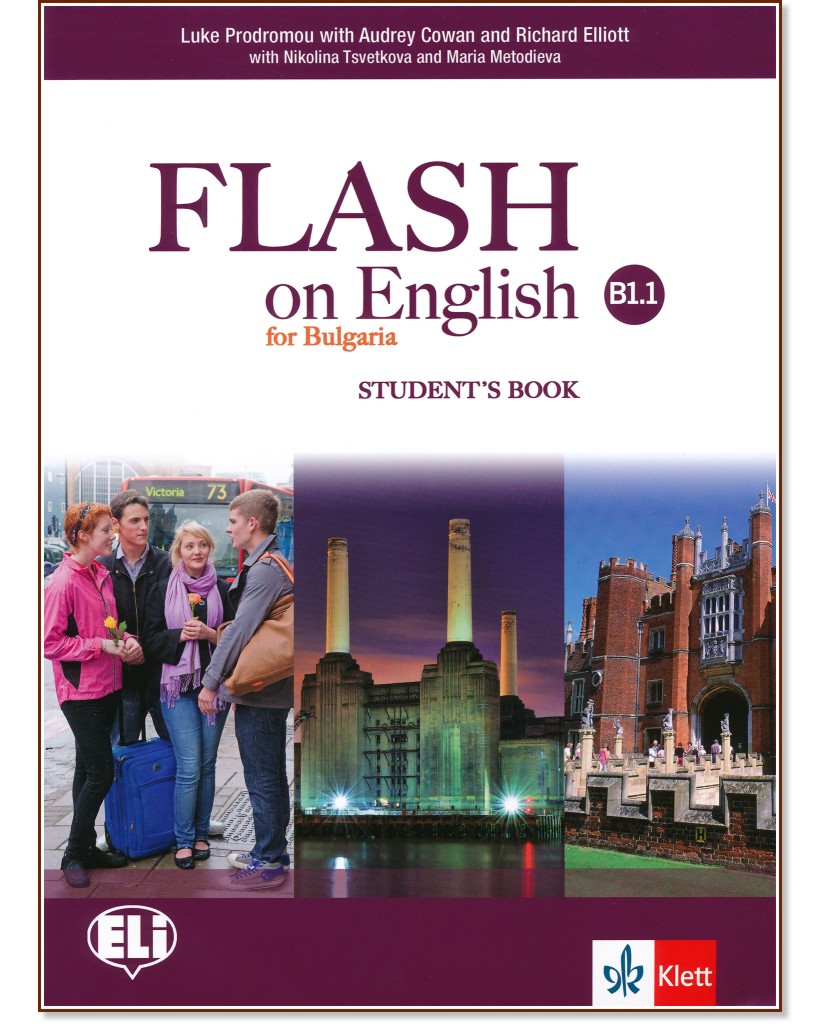 Flash on English for Bulgaria -  B1.1:   8.     - Luke Prodromou, Audrey Cowan, Richard Elliott, Nikolina Tsvetkova, Maria Metodieva - 