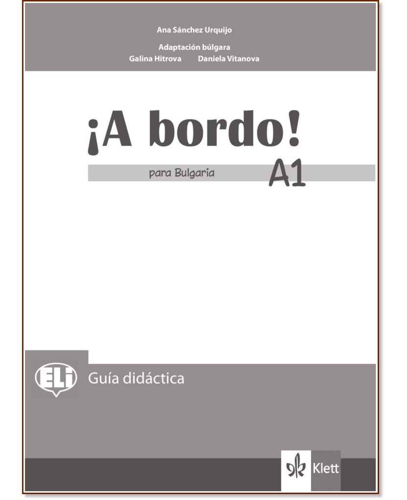 A Bordo! Para Bulgaria -  A1:        8.  - Olga Balboa Sanchez, Raquel Garcia Prieto, Merce Pujol Vila, Galina Hitrova, Daniela Vitanova -   