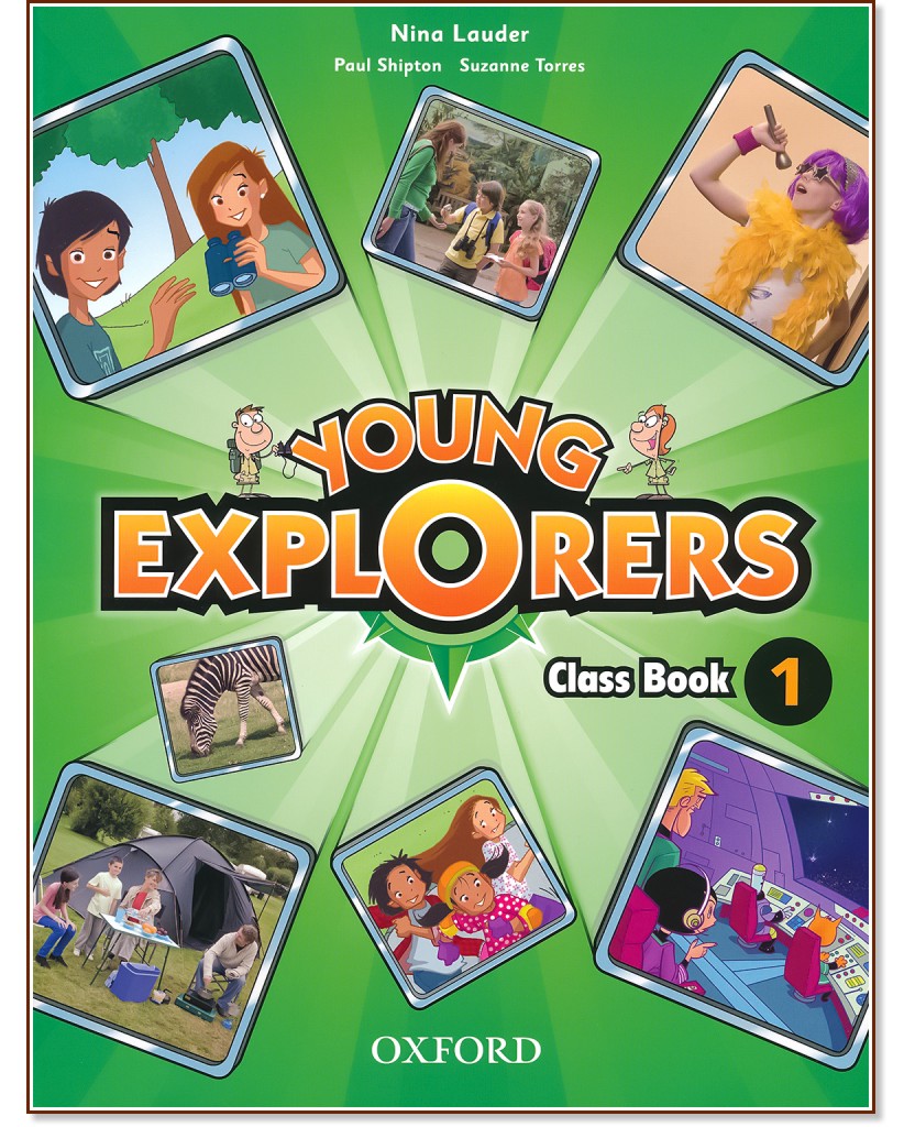 Young Explorers -  1:     - Nina Lauder, Paul Shipton, Suzanne Torres - 