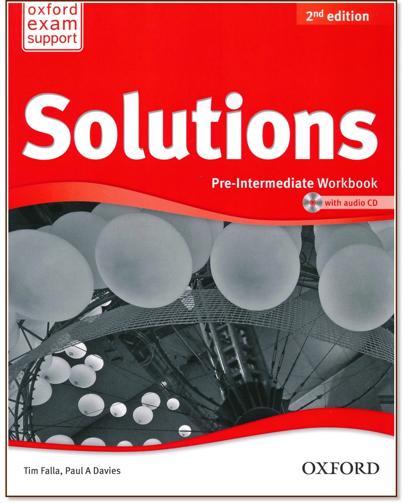 Solutions - Pre-Intermediate: Учебна тетрадка по английски език + CD : Second Edition - Tim Falla, Paul A. Davies - учебна тетрадка