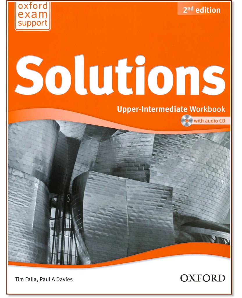 Solutions - Upper-Intermediate: Учебна тетрадка по английски език + CD : Second Edition - Tim Falla, Paul A. Davies - учебна тетрадка