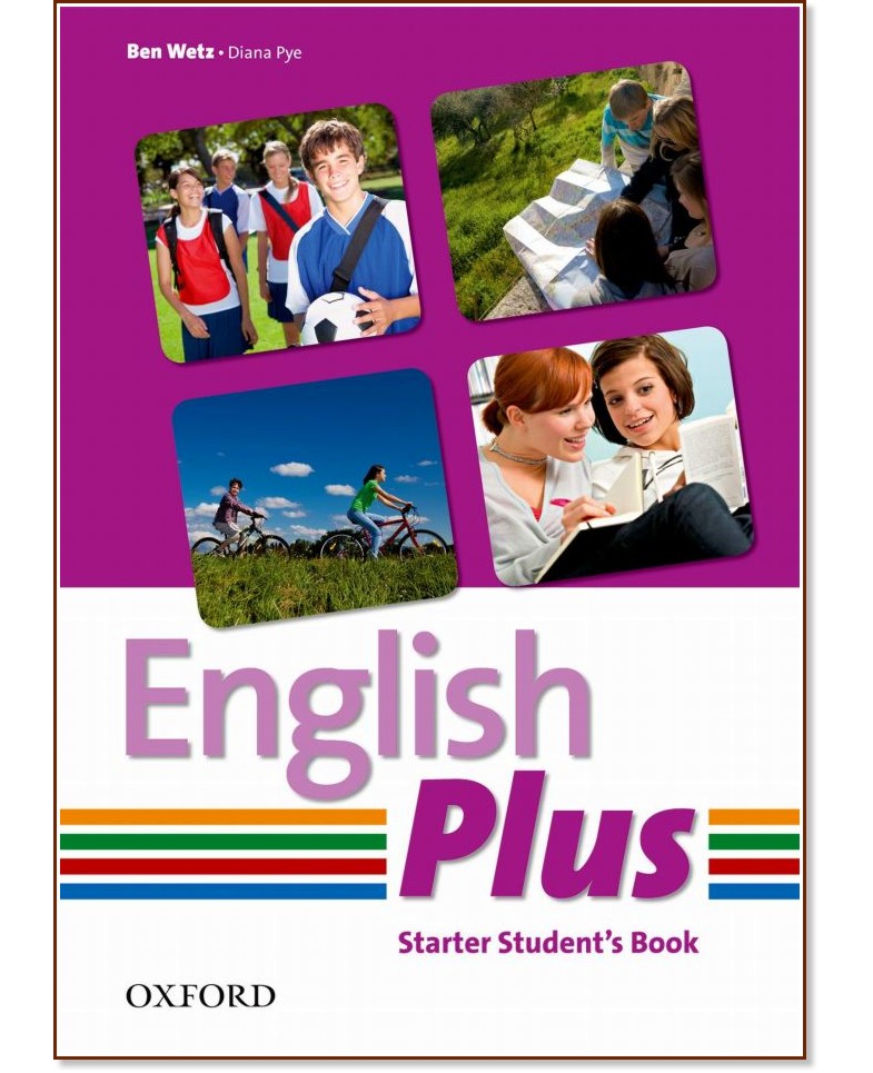 English Plus -  Starter:     - Ben Wetz, Diana Pye - 