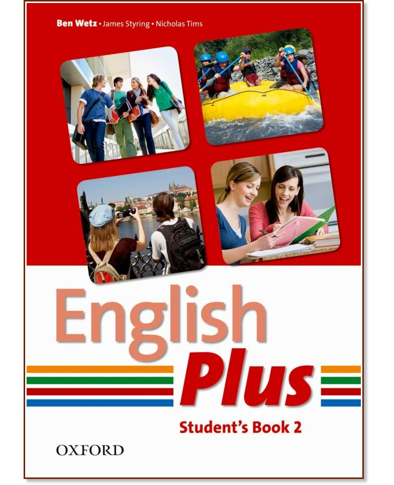 English Plus - ниво 2: Учебник по английски език - Ben Wets, James Styring, Nicholas Tims - учебник