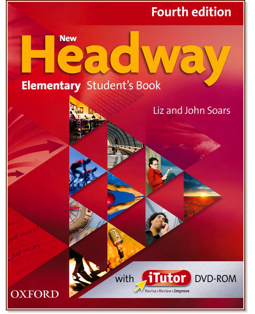 New Headway - Elementary (A1 - A2):     : Fourth Edition - John Soars, Liz Soars - 