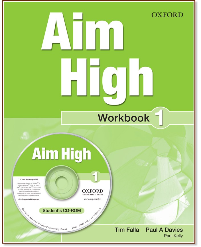 Aim High - ниво 1: Учебна тетрадка по английски език - Tim Falla, Paul A. Davies, Paul Kelly - учебна тетрадка