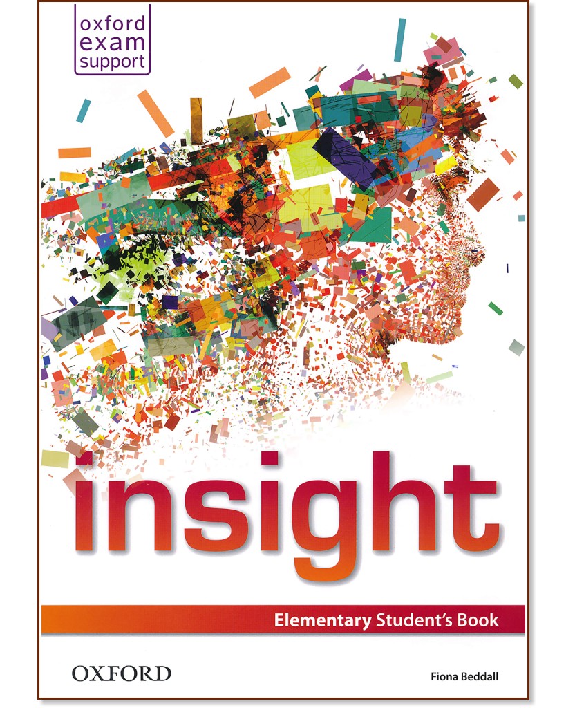 Insight - Elementary:     - Fiona Beddall - 