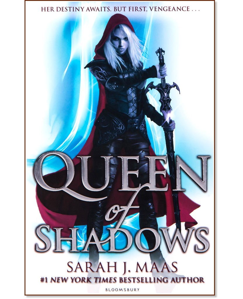 Throne of Glass - book 4: Queen of Shadows - Sarah J. Maas - 