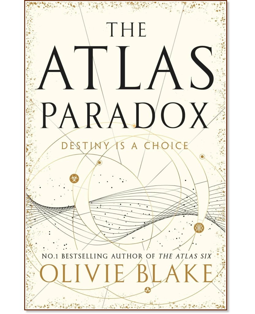 The Atlas Paradox. Destiny is a Choice - Olivie Blake - 