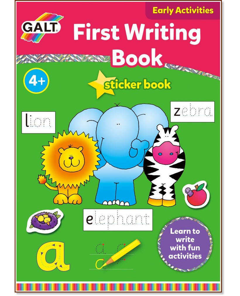 Galt: Моята първа книжка за писане + стикери : First Writing Book - детска книга