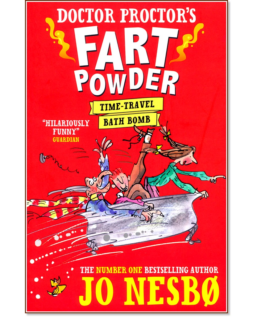 Doctor Proctor's Fart Powder: Time - Travel Bath Bomb - Jo Nesbo - 