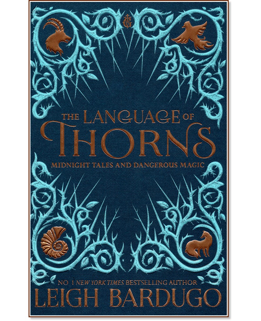 The Language of Thorns - Leigh Bardugo - 