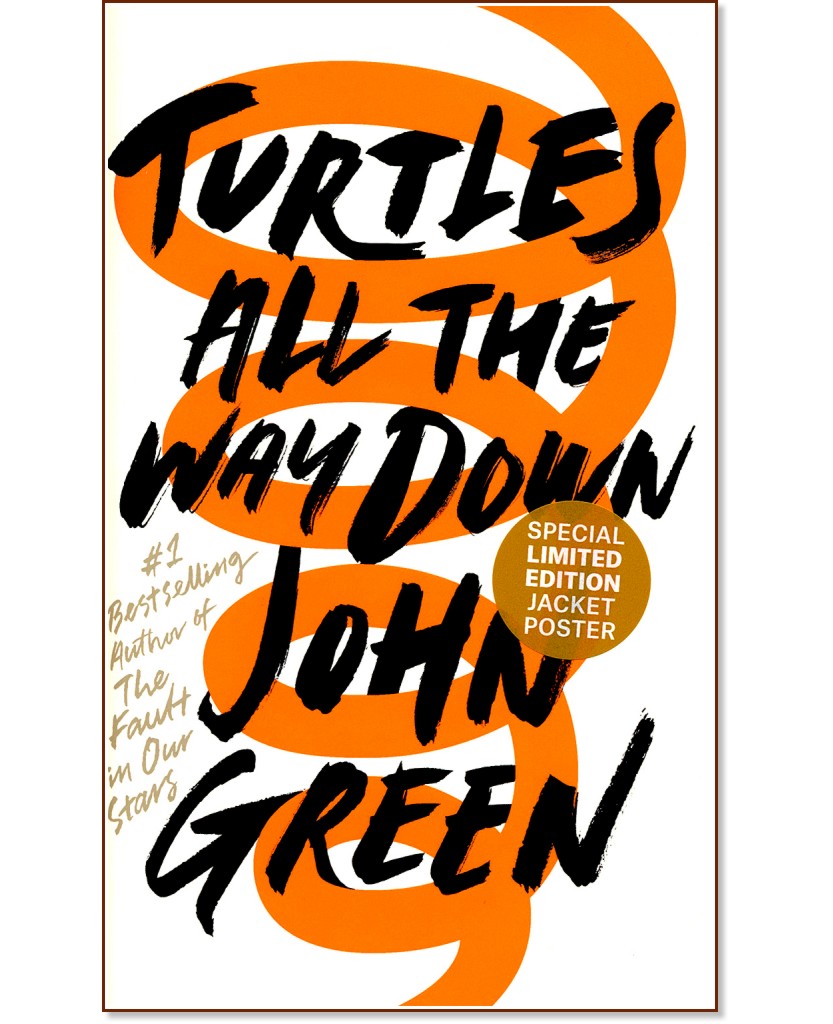 Turtles All the Way Down - John Green - 