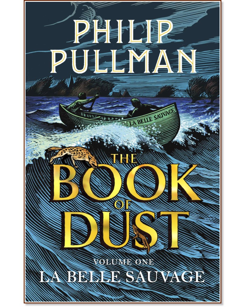 The Book of Dust - book 1: La Belle Sauvage - Philip Pullman - 