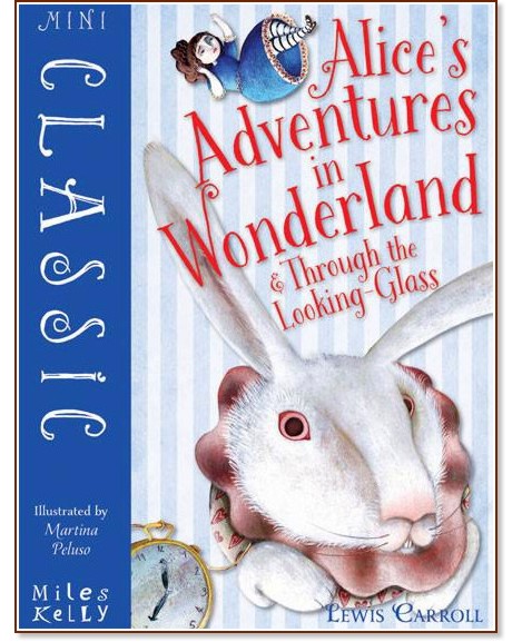 Mini Classic: Alice's Adventures in Wonderland - Lewis Carroll - 