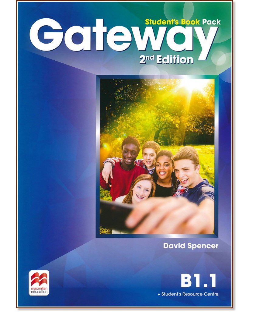 Gateway - Intermediate (B1.1): Учебник за 8. клас по английски език : Second Edition - David Spencer - учебник