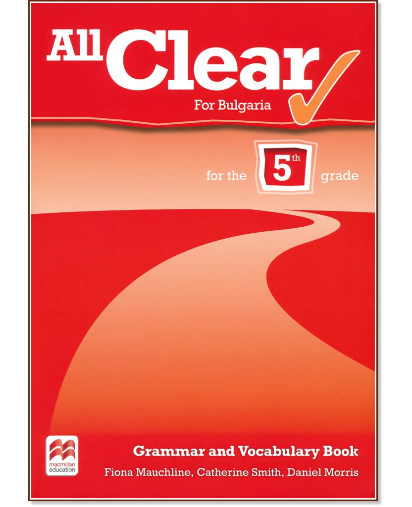 All Clear for Bulgaria:    5.     - Fiona Mauchline, Daniel Morris, Catherine Smith - 