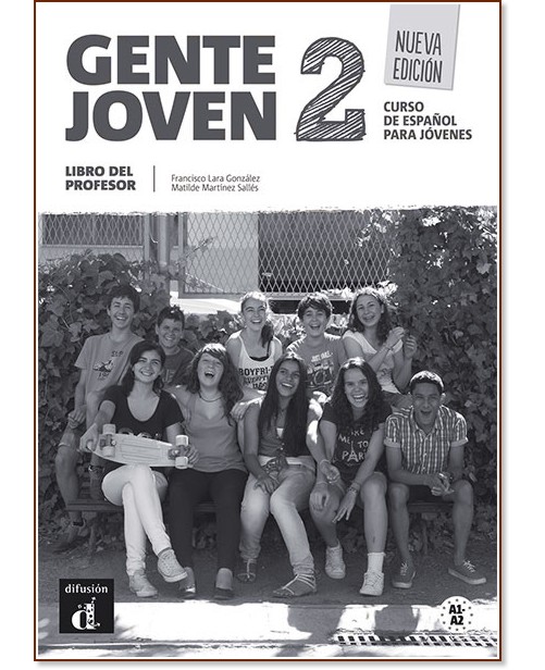 Gente Joven -  2 (A1 - A2):       : Nueva Edicion - Francisco Lara Gonzalez, Matilde Martinez Salles -   