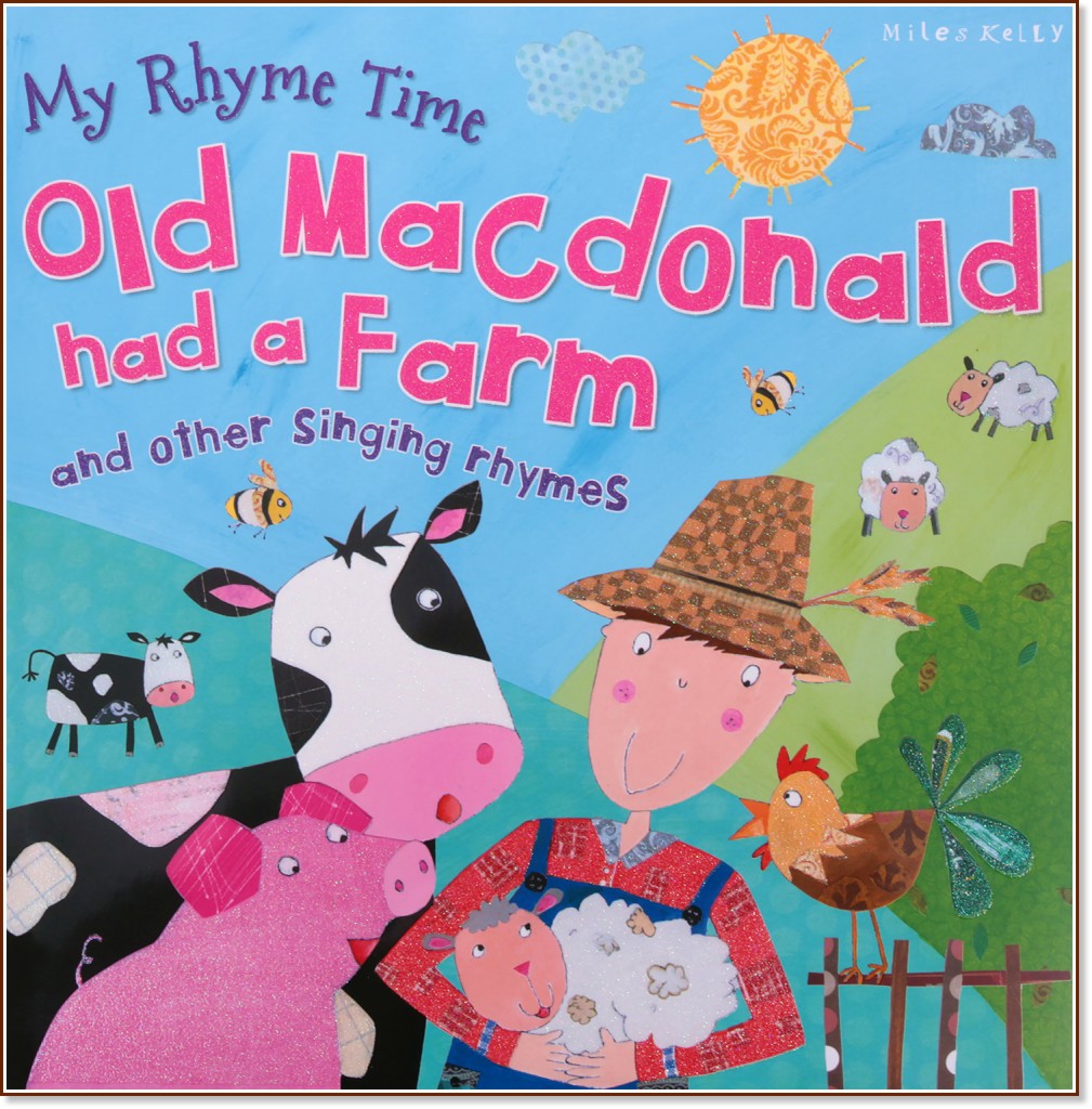 My Rhyme Time: Old Macdonald had a Farm and other singing rhymes - 
