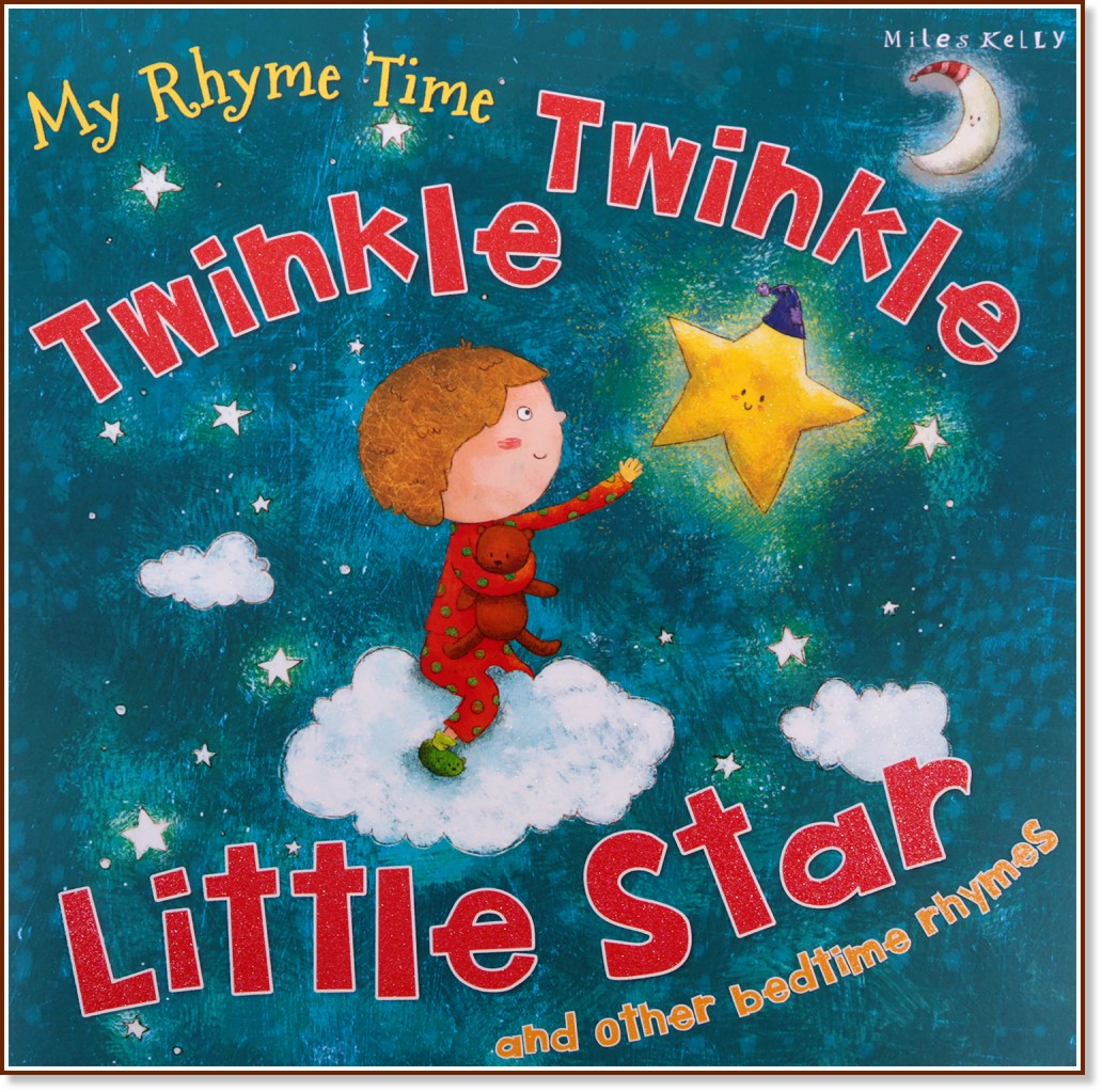 My Rhyme Time: Twinkle Twinkle Little Star and other bedtime rhymes - 