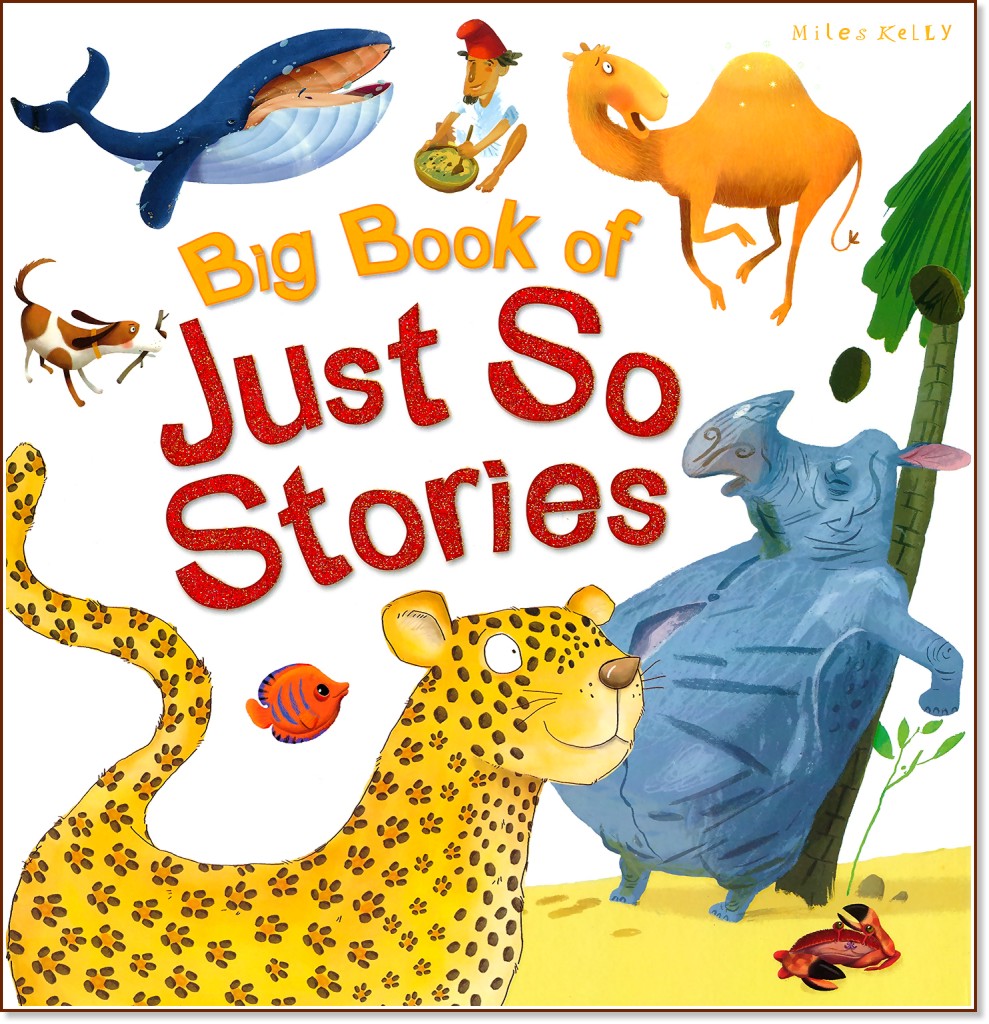 Big Book of Just So Stories - 