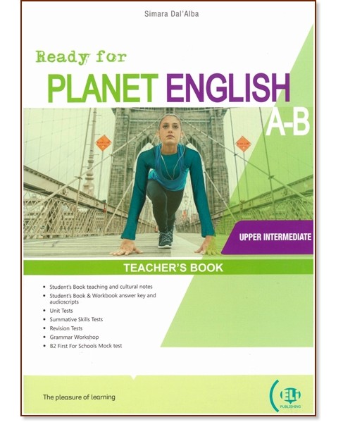 Ready for Planet English -  Upper Intermediate (B2):         A  B : Split Edition - Simara Dal'Alba -   