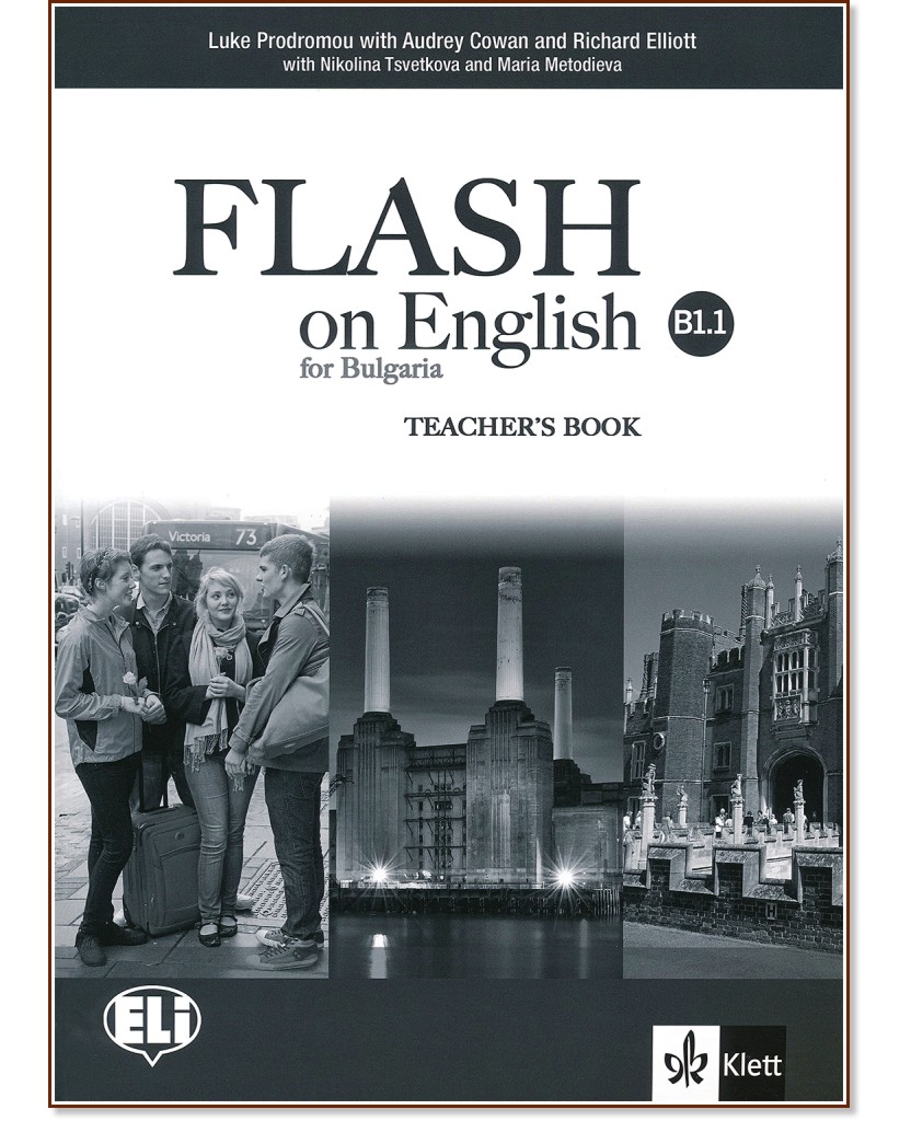 Flash on English for Bulgaria -  B1.1:     8.     + 2 CD - Luke Prodromou, Audrey Cowan, Richard Elliot, Nikolina Tsvetkova, Maria Metodieva -   