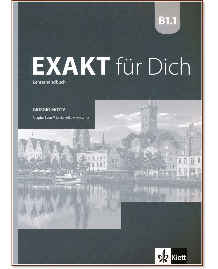 Exakt fur Dich -  B1.1:     8.     + 2 CD - Georgio Motta, Mikaela Petkova-Kessanlis -   