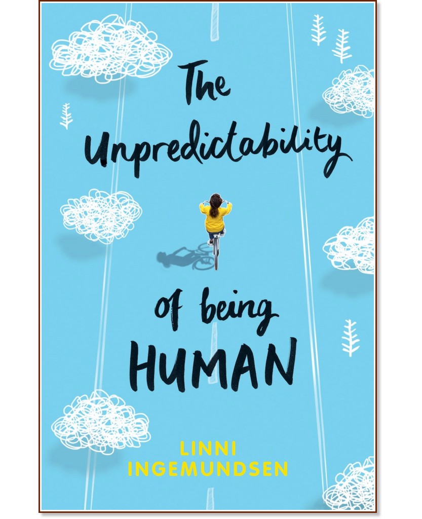 The Unpredictability of being Human - Linni Ingemundsen - 