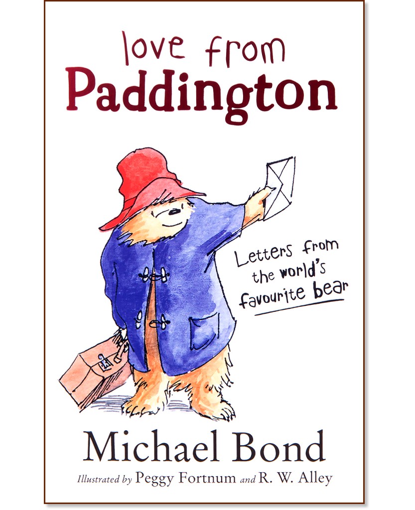 Love from Paddington - Michael Bond - книга