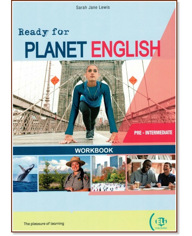 Ready for Planet English -  Pre-Intermediate (A2+):      - Sarah Jane Lewis -  