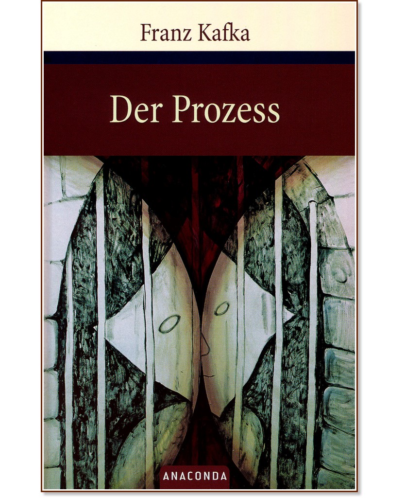 Der Prozess - Franz Kafka - 