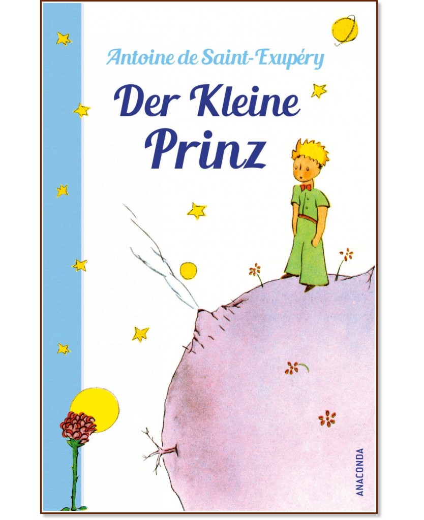 Der Kleine Prinz - Antoine de Saint-Exupery - 