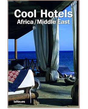 Cool Hotels Africa / Middle East - Martin N. Kunz - 