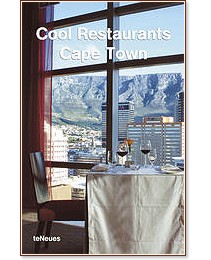 Cool Restaurants Cape Town - Ulrike Bauschke, Pascale Lauber - 