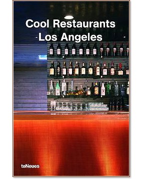 Cool Restaurants Los Angeles - Karin Mahle - 