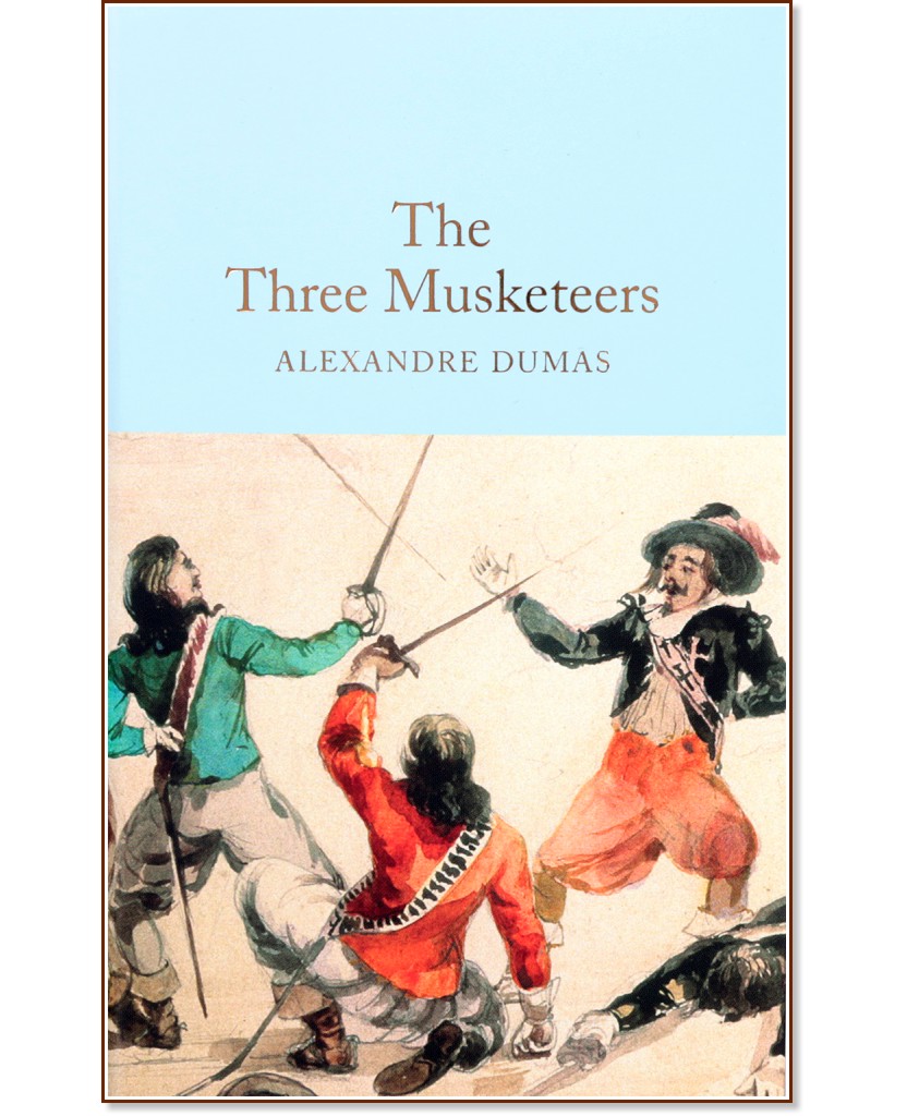 The Three Musketeers - Alexandre Dumas - 