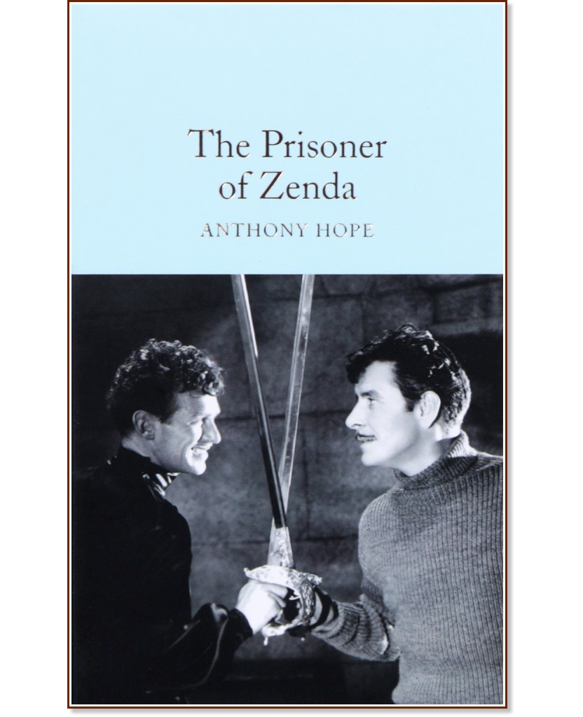 The Prisoner of Zenda - Anthony Hope - 