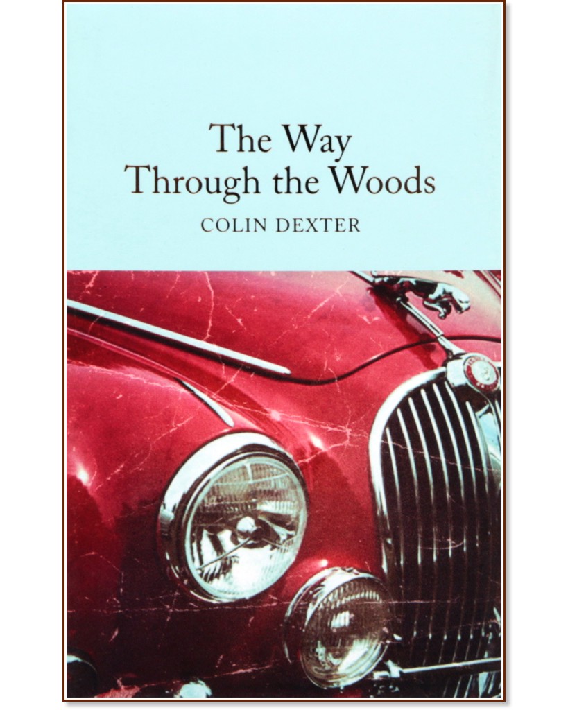 The Way Through the Woods - Colin Dexter - 